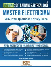 Wyoming 2017 Master Electrician Study Guide