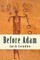 Before Adam