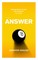 The Answer