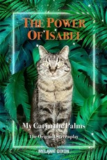The Power of Isabel - My Cat in the Palms