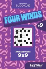 Sudoku Four Winds - 200 Logic Puzzles 9x9 (Volume 9)