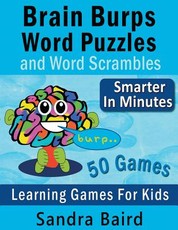 Brain Burps Word Puzzles and Word Scrambles