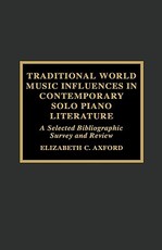 Traditional World Music Influences in Contemporary Solo Piano Literature