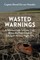 Wasted Warnings (el. knyga)