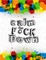 Calm the F * ck Down