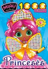 PRINCESĖS. Miau mados namai. 1000 deimantų