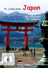 Japan - Die Höhepunkte / The Highlights