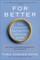 For Better