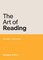 The Art of Reading
