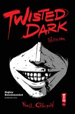 Twisted Dark: Volume 1