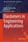 Elastomers in Engineering Applications