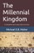 The Millennial Kingdom