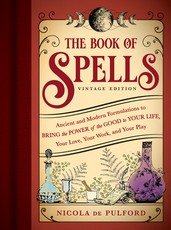 The Book of Spells: Vintage Edition