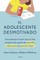 El Adolescente Desmotivado: Una GuÃÂ­a Para Lograr Que Tu Hijo Recupere Las Ganas de Aprender, Relacionarse Y Sentirse Mejor / The Disengaged Teen