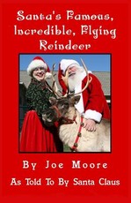 Santa's Famous, Incredible, Flying Reindeer