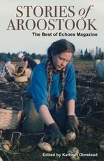 Stories of Aroostook