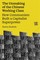 The Unmaking of the Chinese Working Class