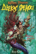 Džekas Sperou. Sirenų giesmė