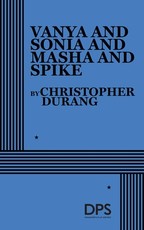 Vanya and Sonia and Masha and Spike