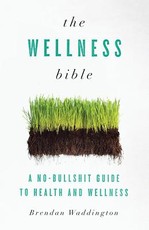 The Wellness Bible