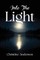 Into the Light