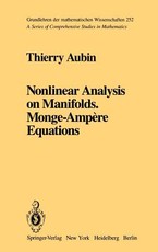 Nonlinear Analysis on Manifolds. Monge-AmpÃ¨re Equations