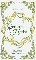 Leaves from Gerard's Herball