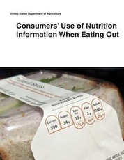 Consumers' Use of Nutrition Information When Eating Out
