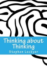 Thinking about Thinking