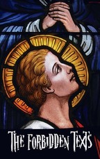 The Forbidden Texts - Gospels and Epistles That Were Banned from the Bible - Including