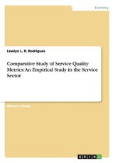 Comparative Study of Service Quality Metrics