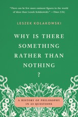 Why Is There Something Rather Than Nothing?