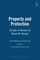 Property and Protection