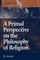 A Primal Perspective on the Philosophy of Religion