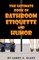 The Ultimate Book of Bathroom Etiquette and Humor