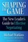 Shaping the Game