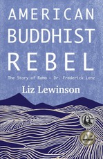 American Buddhist Rebel