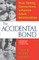 Accidental Bond