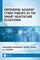 Defending Against Cyber Threats in the Smart Healthcare Ecosystem