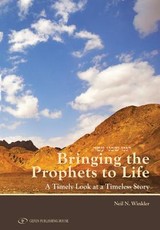 Bringing The Prophets To Life