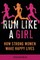 Run Like a Girl