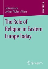 The Role of Religion in Eastern Europe Today