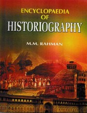 Encyclopaedia of Historiography Volume-5 (Historiography: Sources and Research)