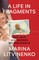 A Life in Fragments