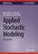 Applied Stochastic Modeling