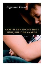 Analyse der Phobie eines fÃ¼nfjÃ¤hrigen Knaben