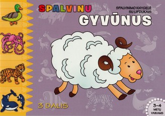 Spalvinu gyvūnus. Spalvinimo knygelė su lipdukais. 3 dalis