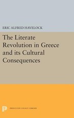 The Literate Revolution in Greece and Its Cultural Consequences