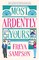 Most Ardently Yours