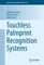 Touchless Palmprint Recognition Systems